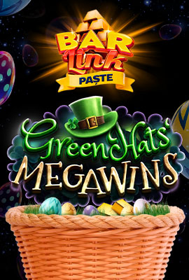 Easter Bets Rebate Greenhats' Megawins