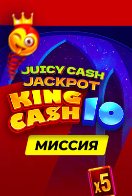 5 Missions King Cash 10